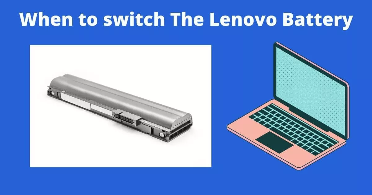 زمان تعویض باتری Lenovo